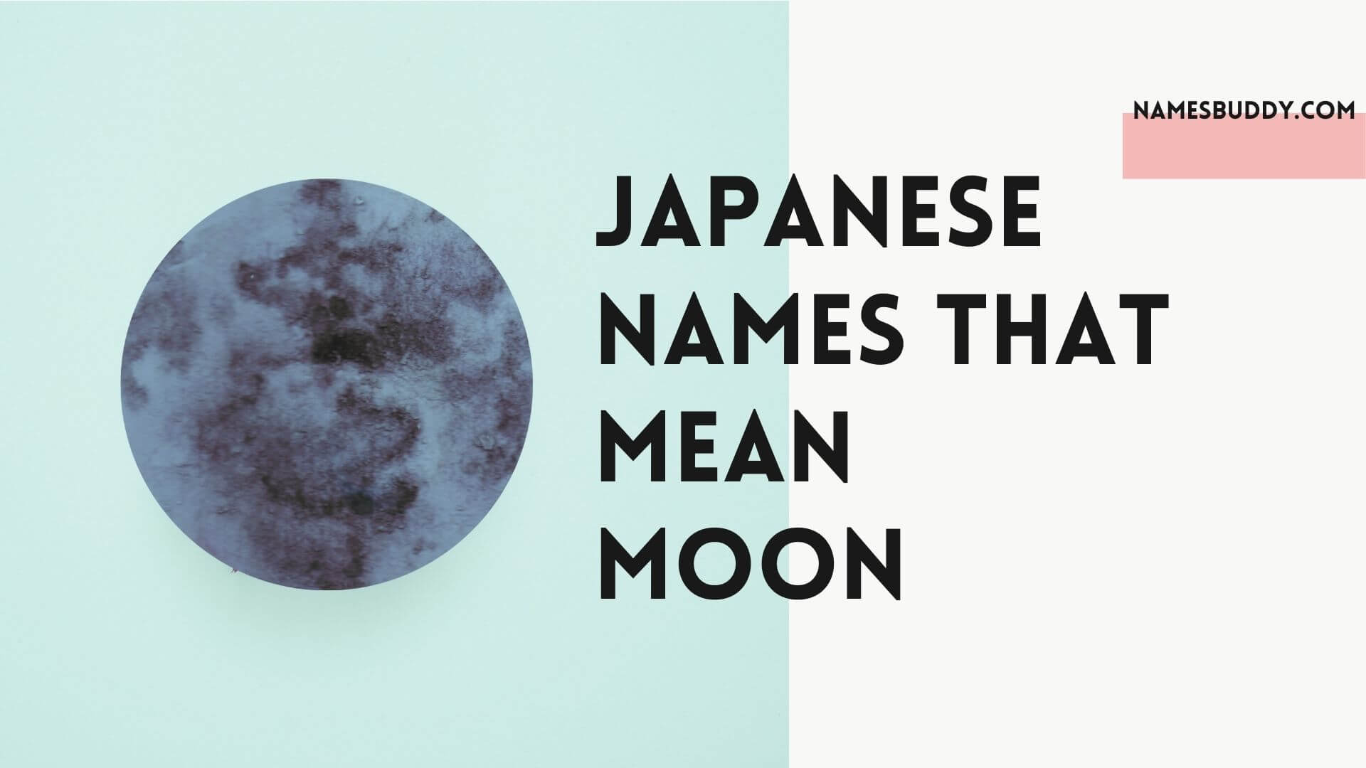 35+ Japanese Names Meaning Moon – NamesBuddy