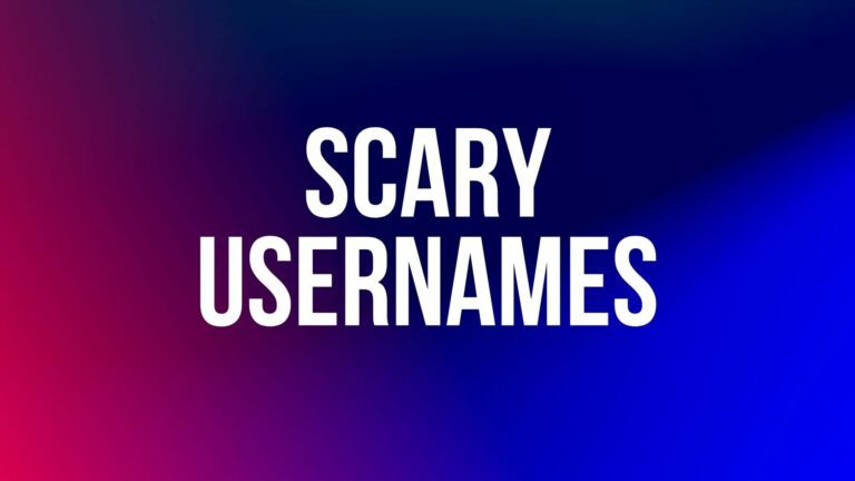 100+ Scary Usernames Collection | Creepy Usernames