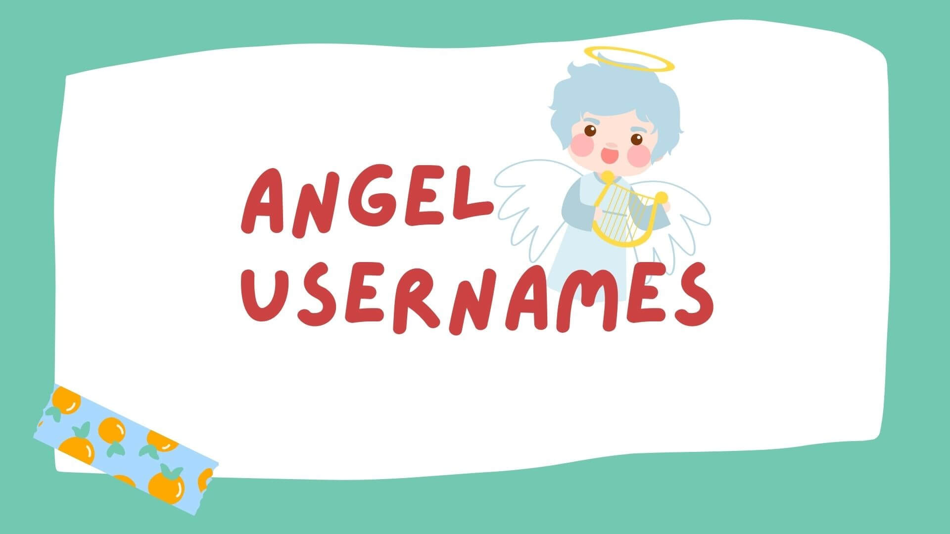 100+ Angel Usernames Collection – NamesBuddy