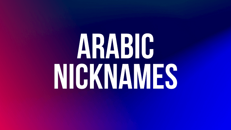 100+ Cool and Cute Arabic Nicknames – NamesBuddy