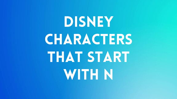 Disney Characters That Start With N – NamesBuddy