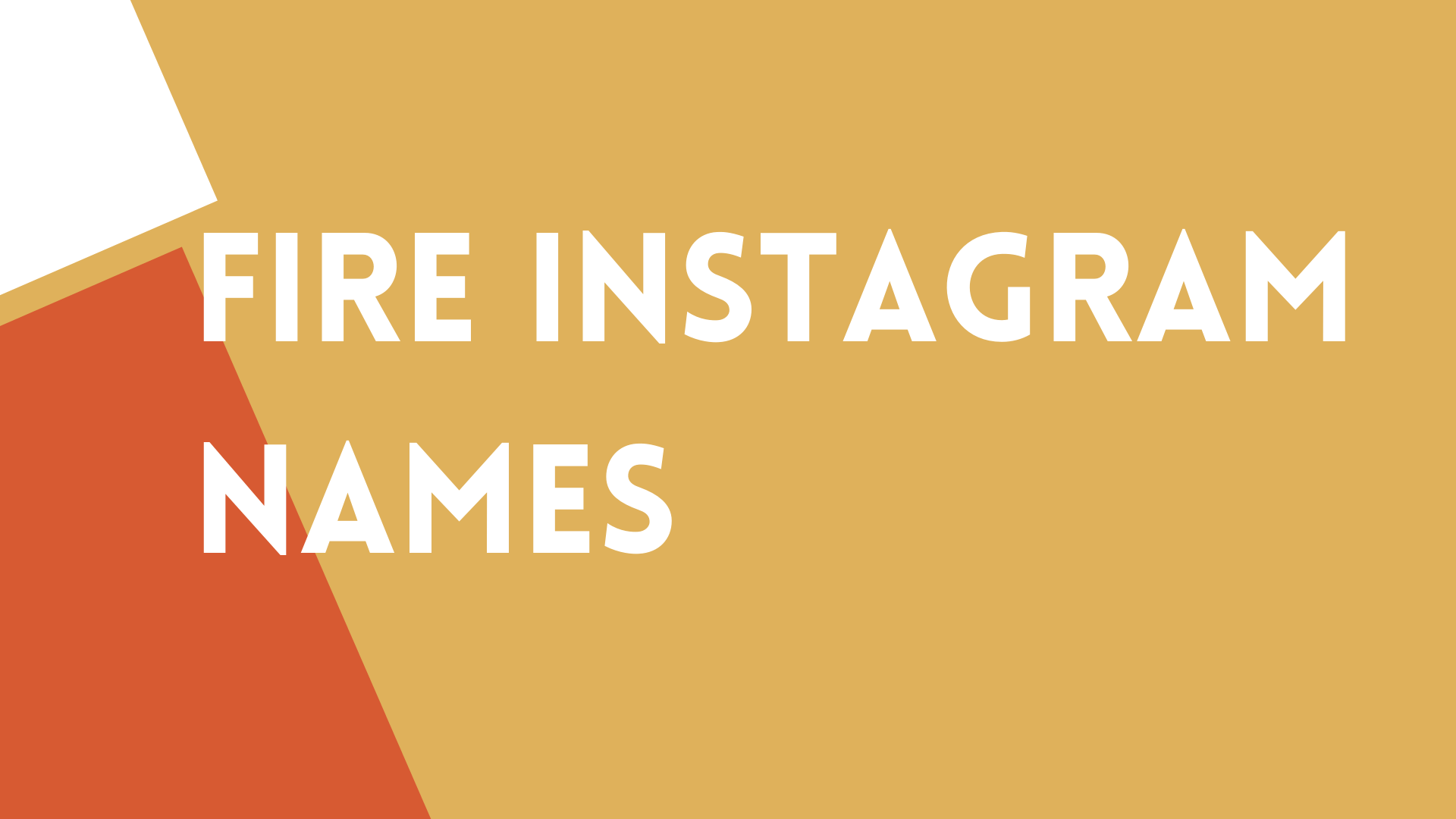 400+ Fire Instagram Names To Choose – NamesBuddy