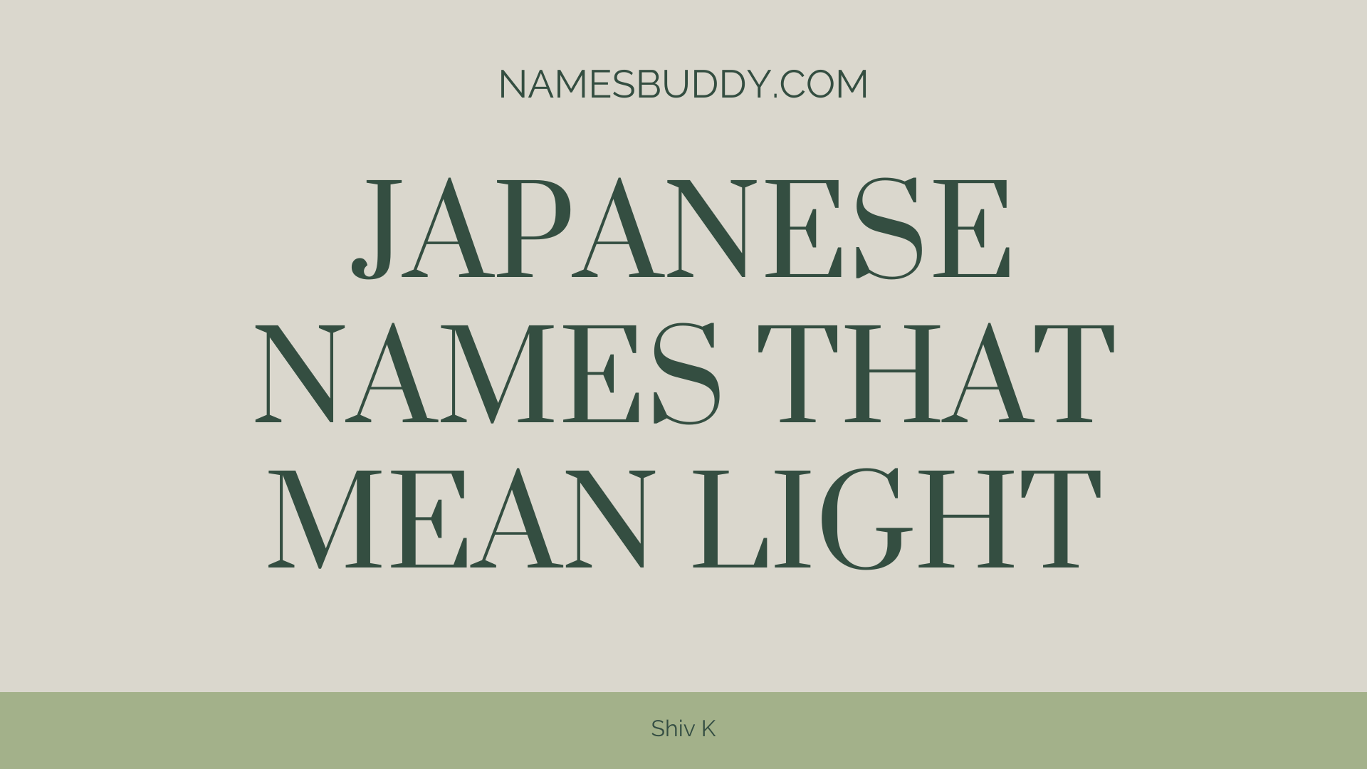 34 Japanese Names That Mean Light – NamesBuddy