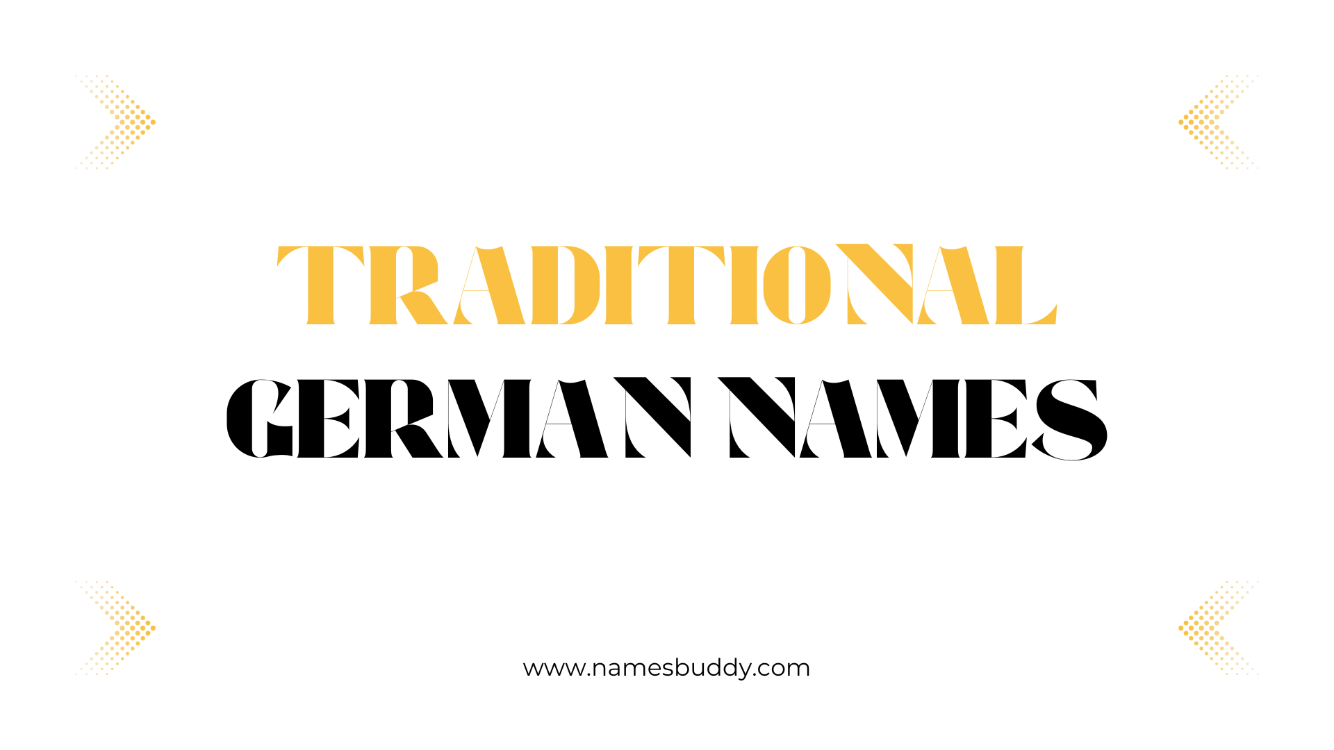 82 Cool Traditional German Names – NamesBuddy