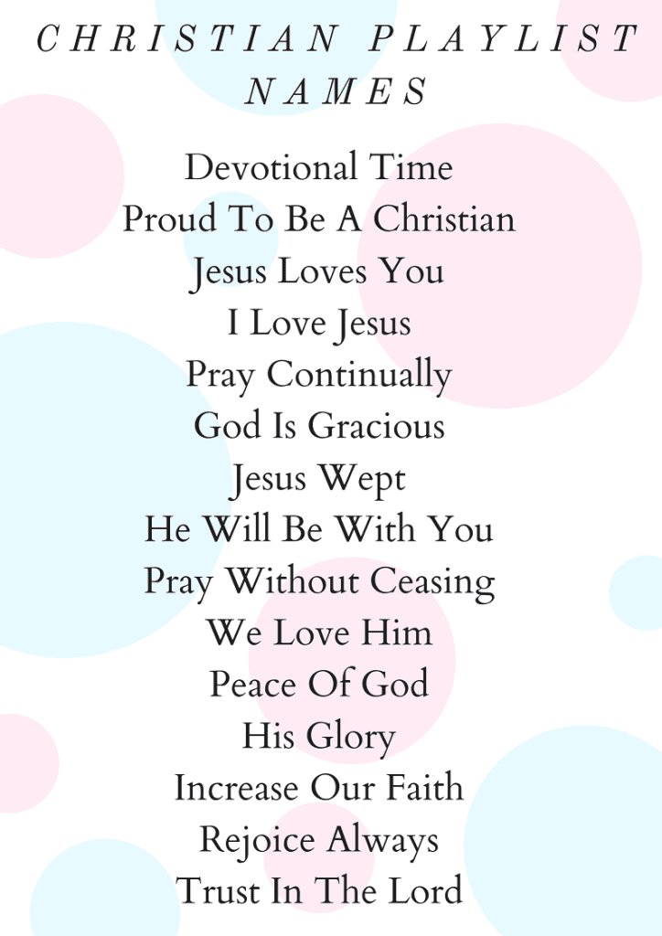 Christian Playlist Names