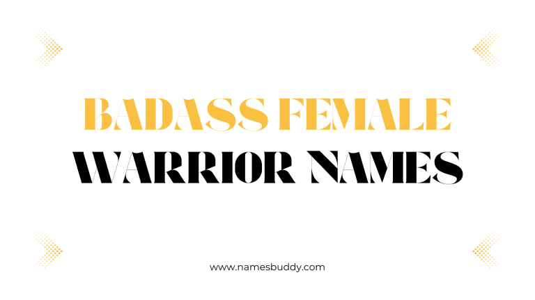 42 Badass Female Warrior Names – NamesBuddy