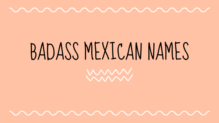badass Mexican names