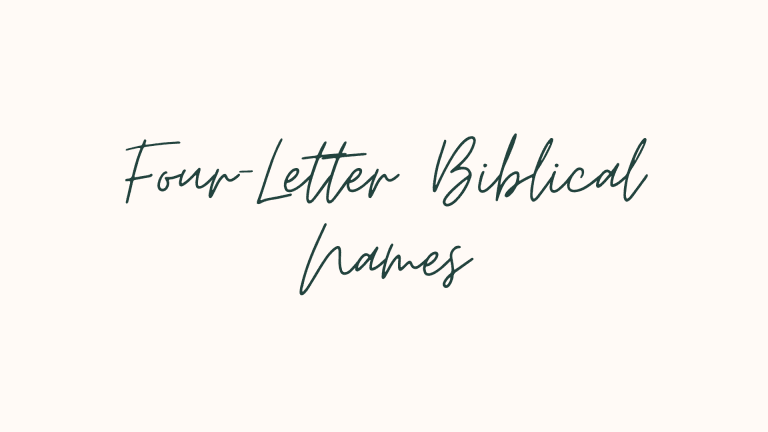 40+ Four Letter Biblical Names – NamesBuddy