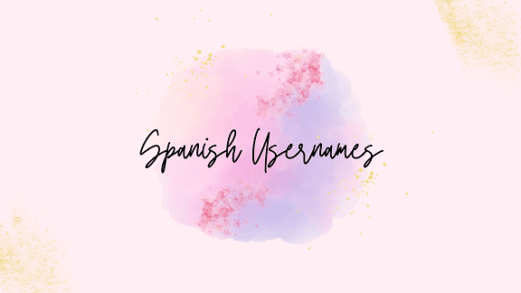 Spanish Usernames