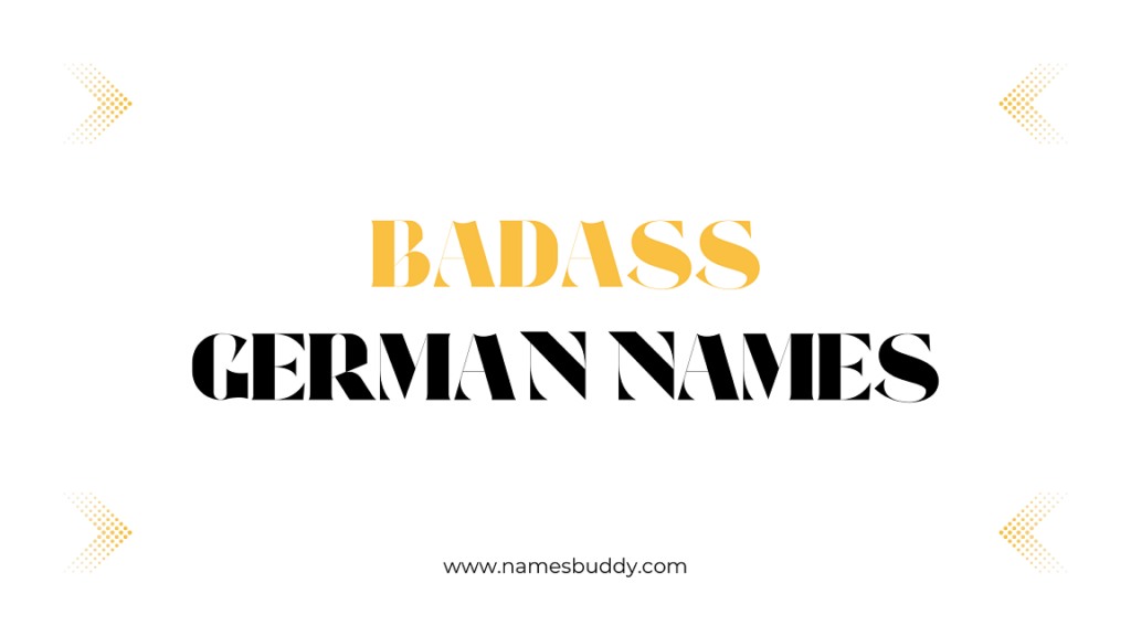 Badass German Names