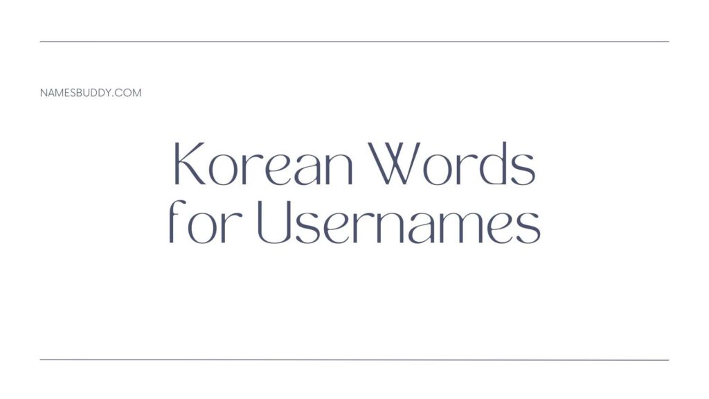 Korean Words For Usernames