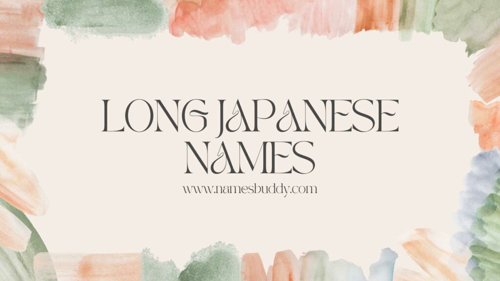 Long Japanese Names