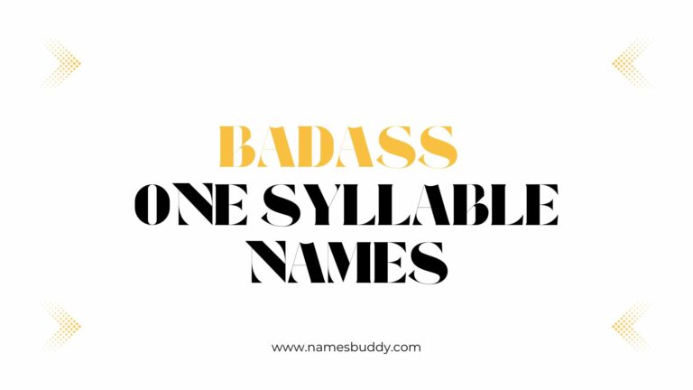 Badass One Syllable Names
