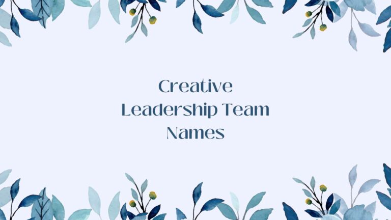 creative leadership team names
