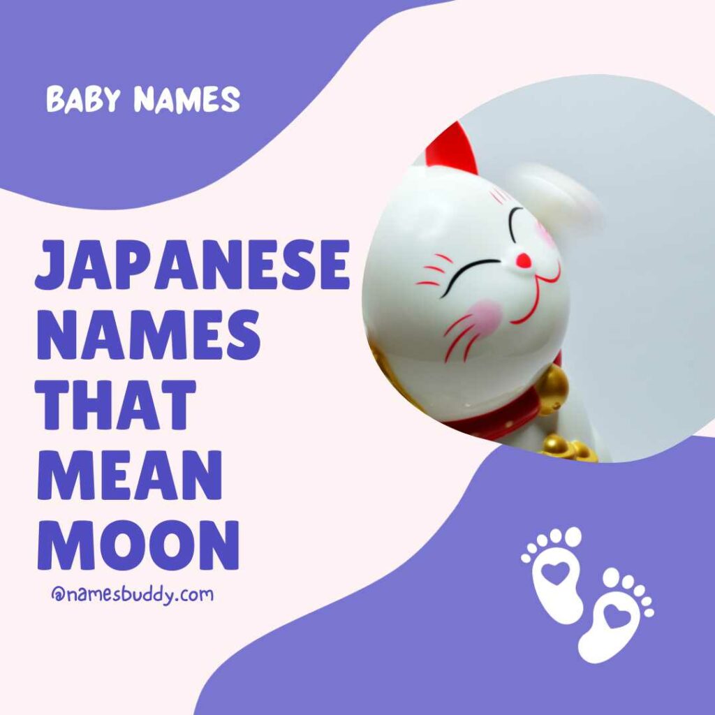 Japanese names that mean moon