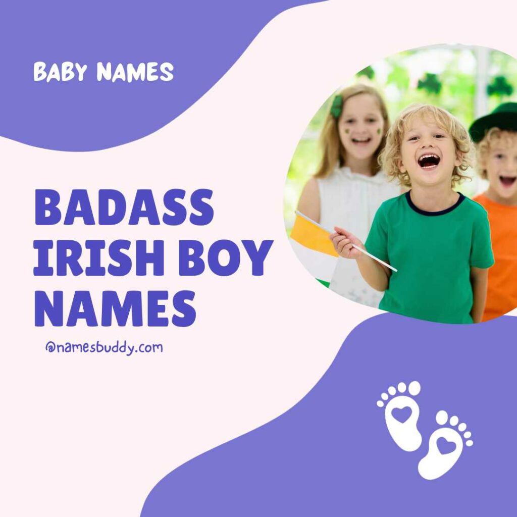 badass Irish boy names