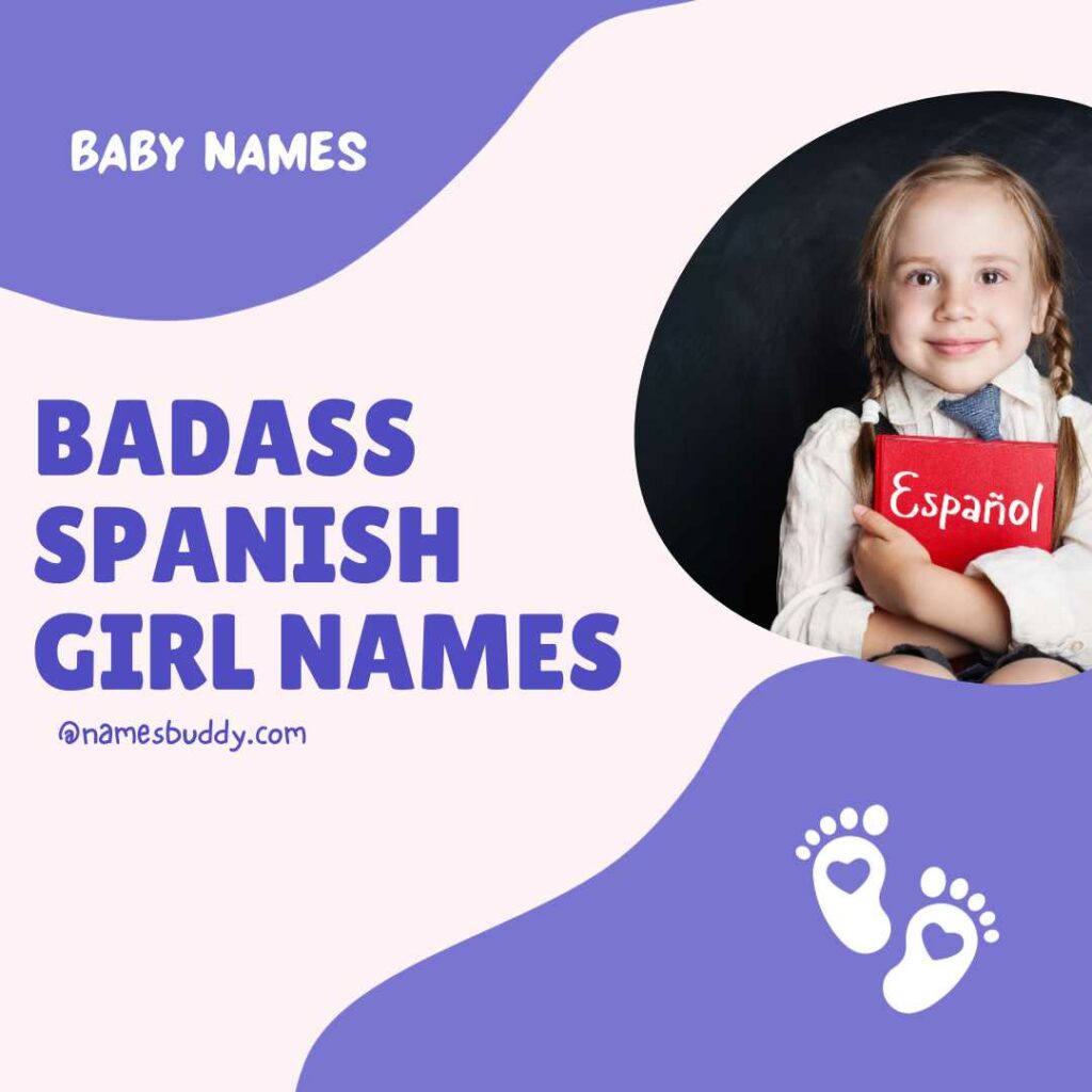 badass Spanish girl names