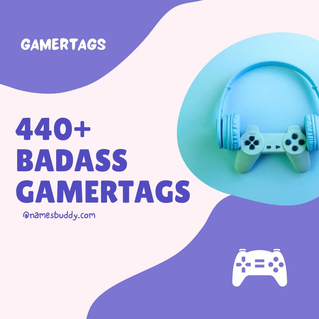 440+ Badass Gamertags To Kickstart Your Gaming NamesBuddy