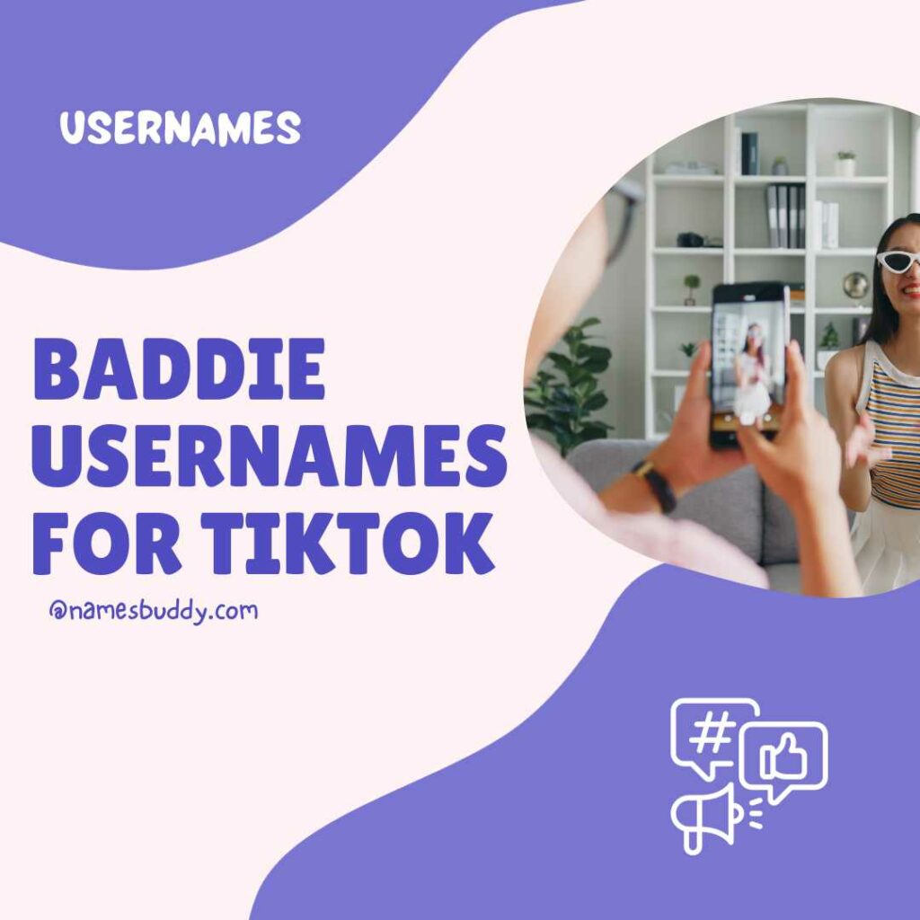 baddie usernames for TikTok