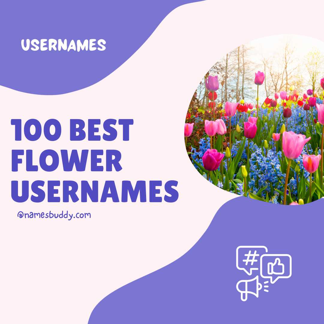 100 Best Flower Usernames List NamesBuddy