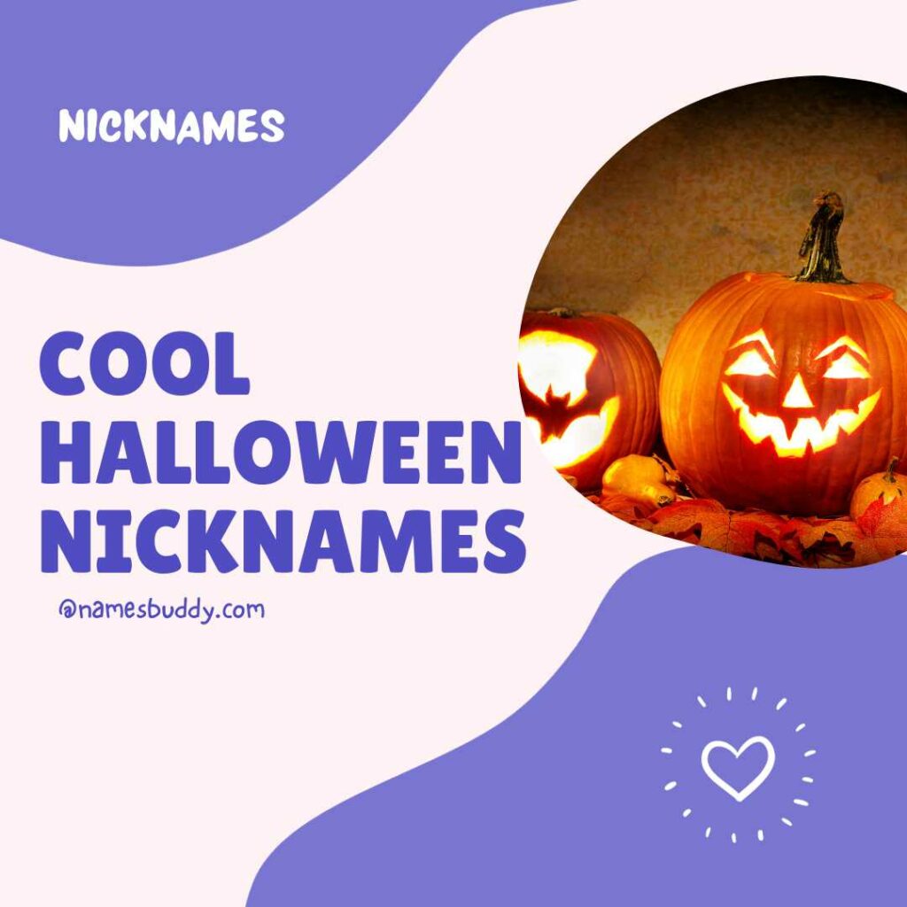 halloween nicknames