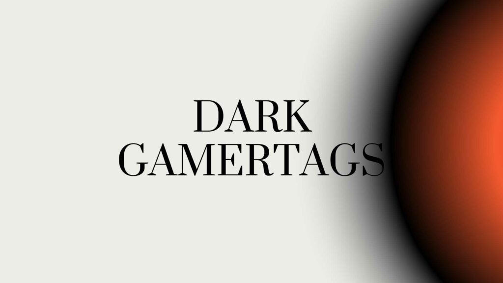 dark gamertags
