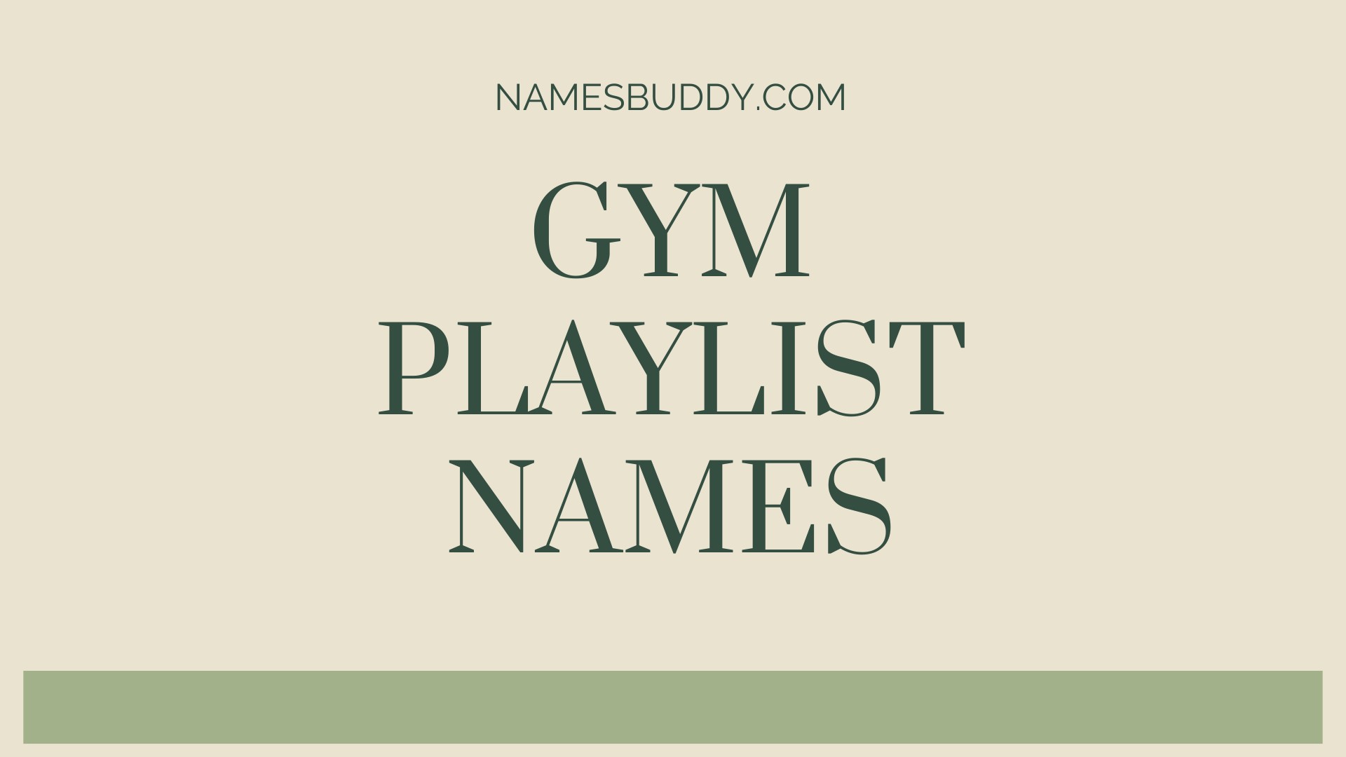 180+ Cool Gym Playlist Names