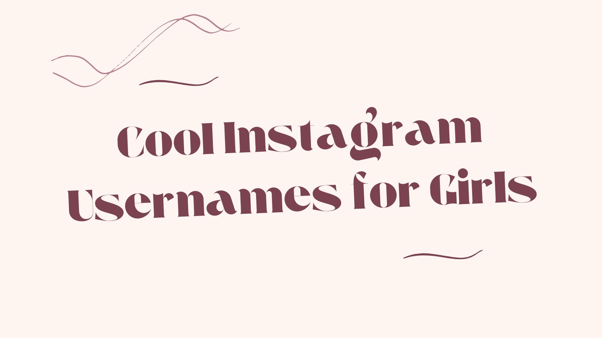 200+ Cool Instagram Usernames for Boys