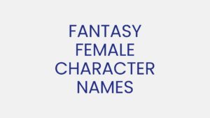 100 Male Fantasy Character Names