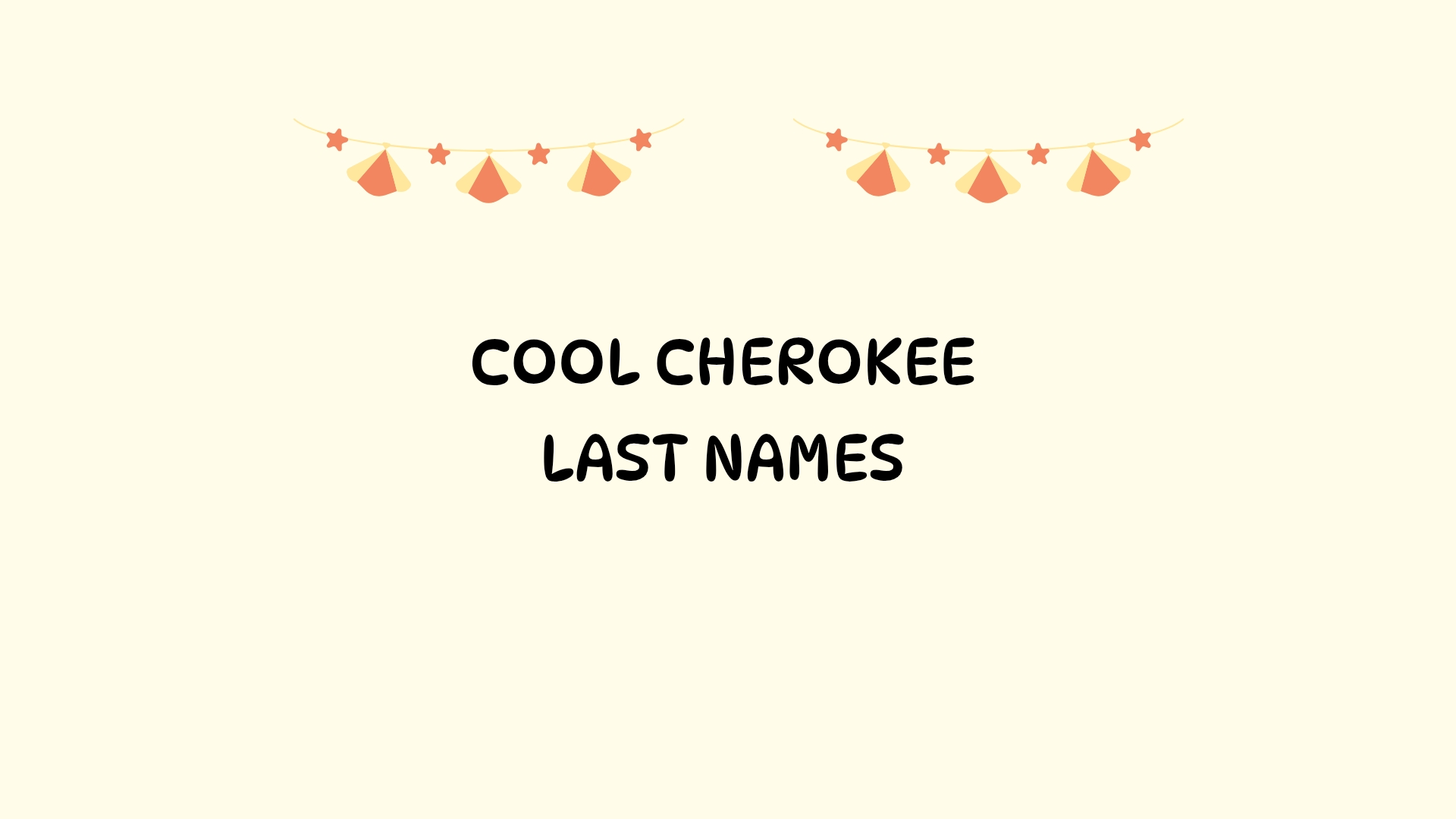 100 Cool Cherokee Last Names