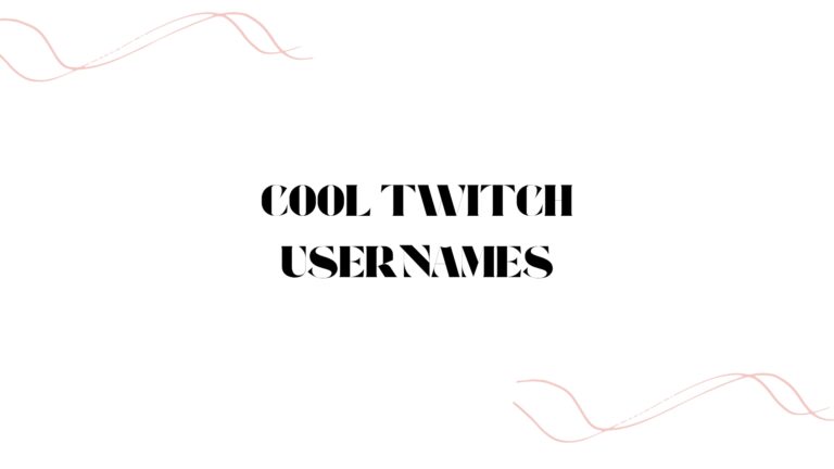 100 Cool Twitch Usernames