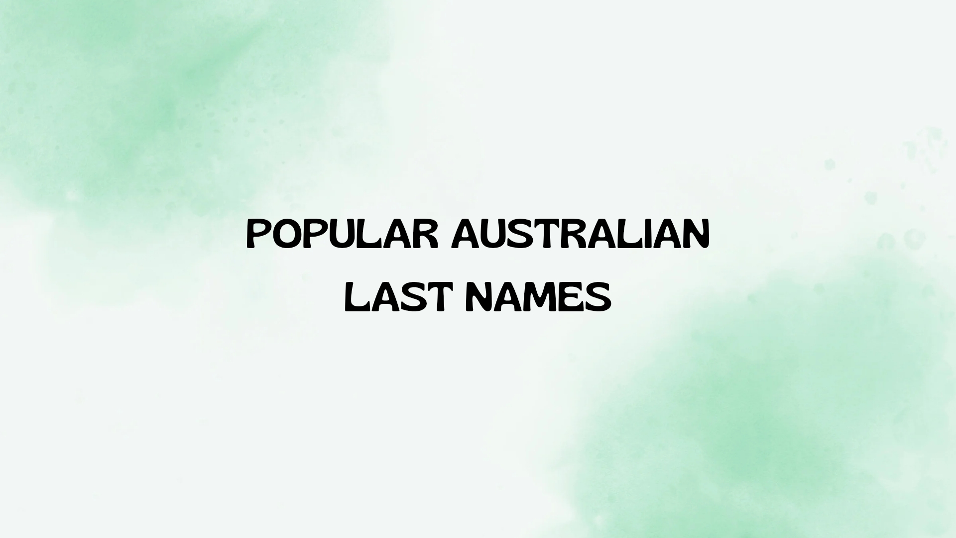 100 Popular Australian Last Names