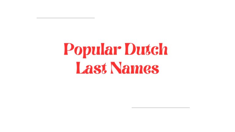 100 Popular Dutch Last Names