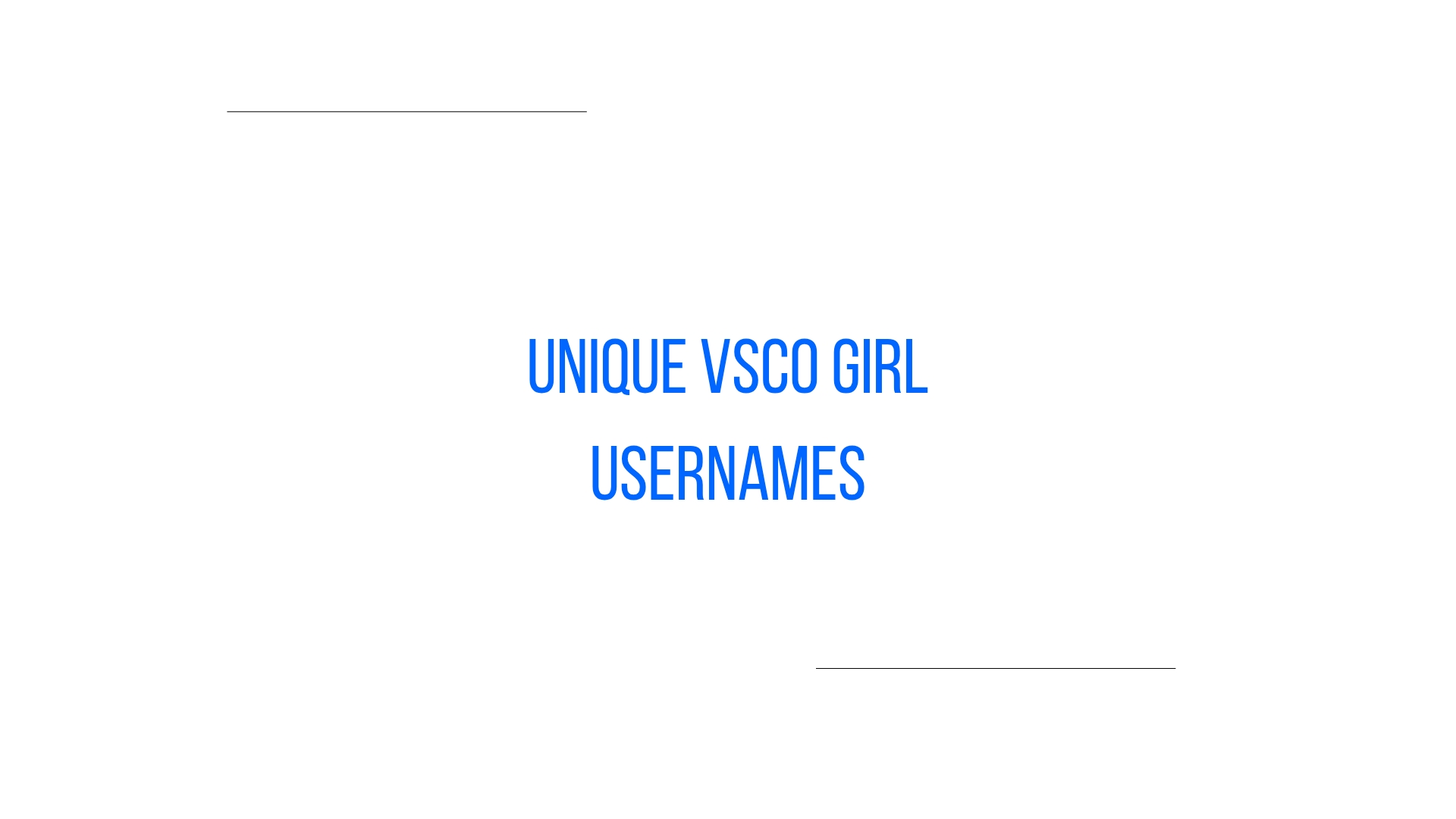 100 Unique VSCO Girl Usernames