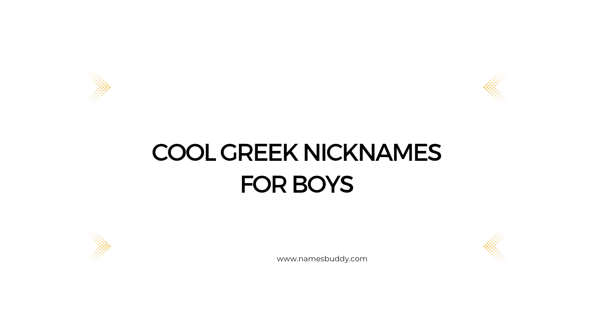 100 Cool Greek Nicknames For Boys