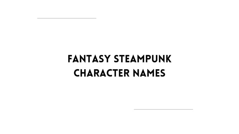100 Fantasy Steampunk Character Names