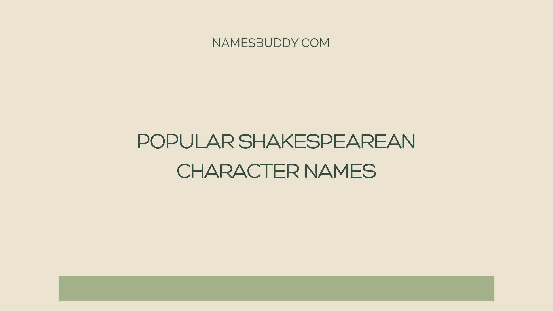 100 Popular Shakespearean Character Names