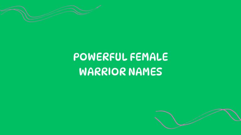 100 Powerful Female Warrior Names