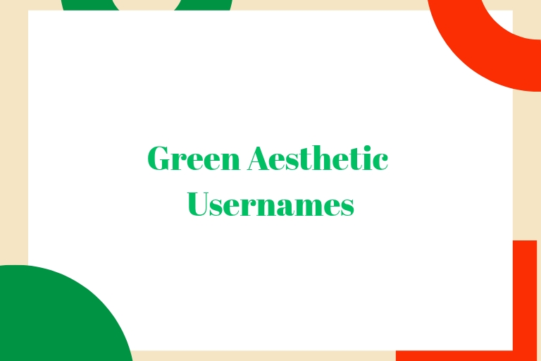 100 Green Aesthetic Usernames