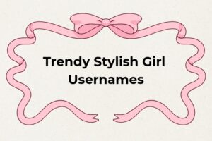 100 Cute Instagram Usernames For Girls