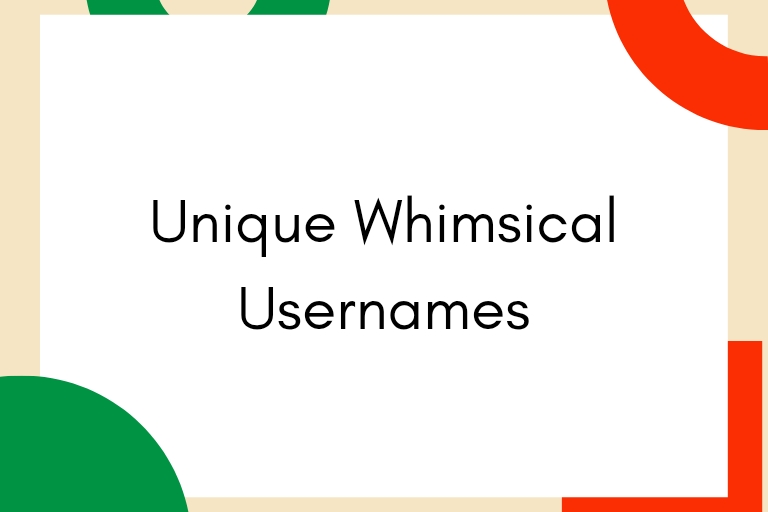 100 Unique Whimsical Usernames