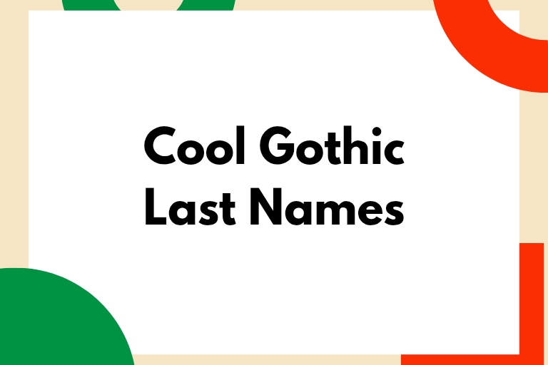 100 Cool Gothic Last Names
