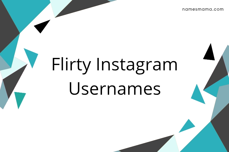 100 Flirty Instagram Usernames