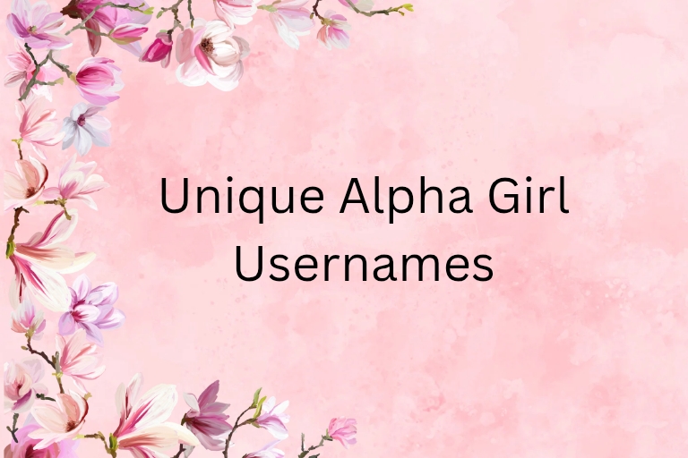 100 Alpha Girl Usernames