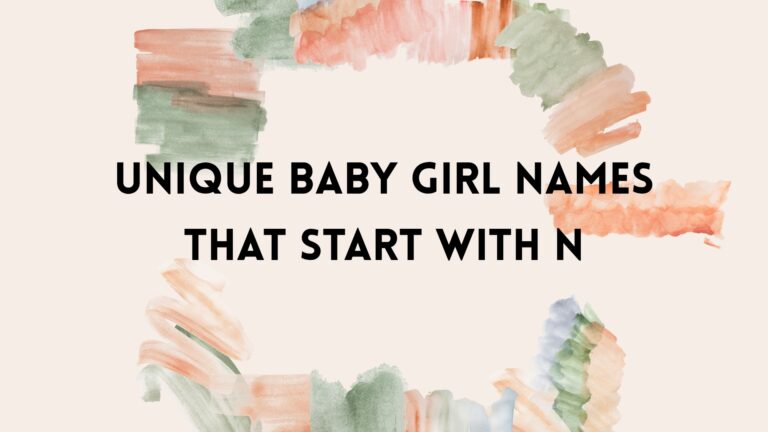 100 Unique Baby Girl Names That Start With N