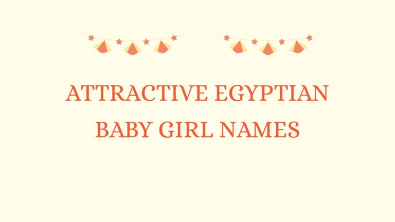 100 Attractive Egyptian Baby Girl Names