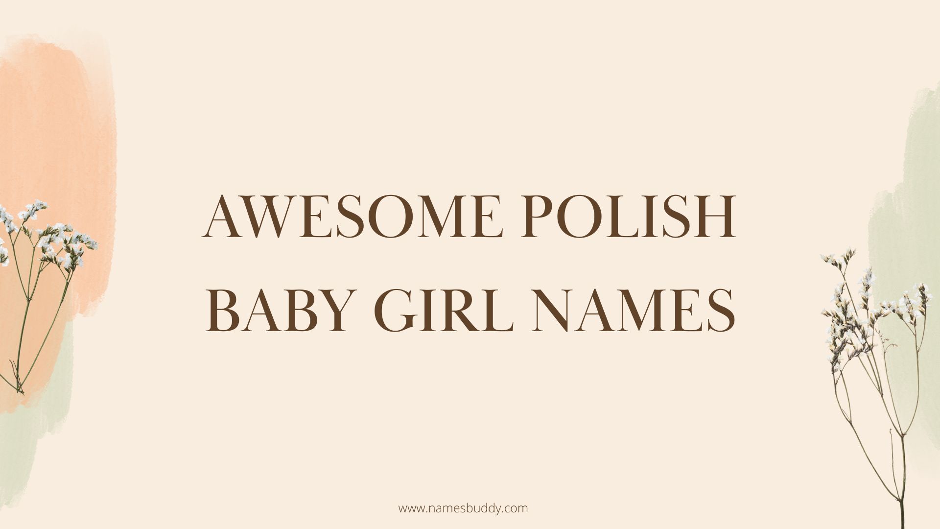 100 Awesome Polish Baby Girl Names