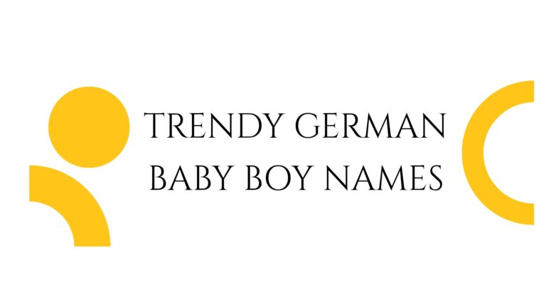100 Trendy German Baby Boy Names
