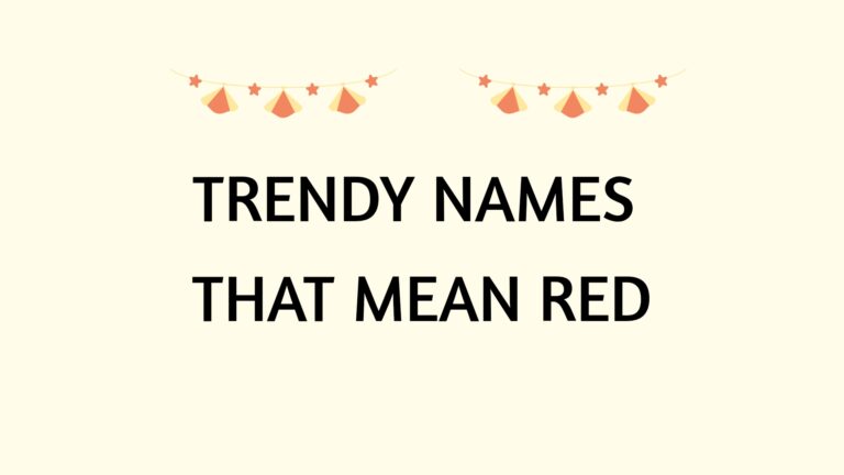 100 Trendy Names That Mean Red