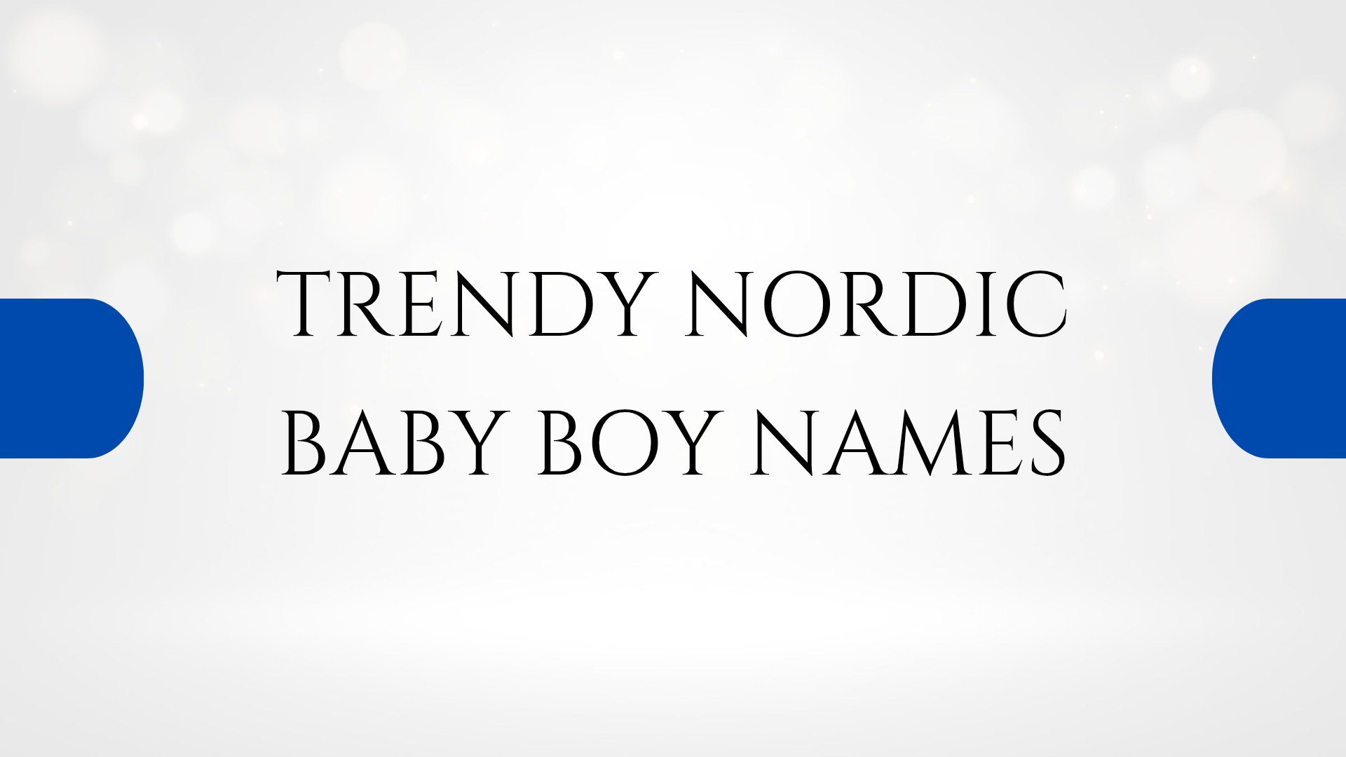100 Trendy Nordic Baby Boy Names